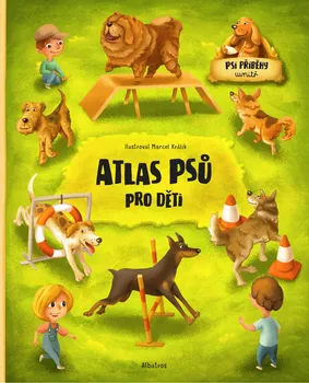 Encyklopedie Atlas psů pro děti - Jana Sedláčková, Štěpánka Sekaninová (2020, vázaná)