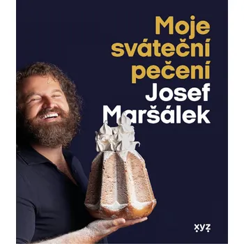 Moje sváteční pečení - Josef Maršálek (2020, pevná)