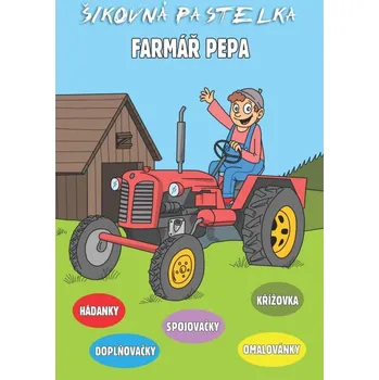 Sešit Pracovní sešit, Farmář Pepa