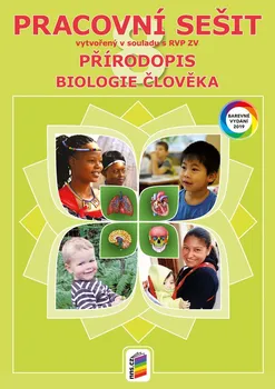 Příroda Přírodopis 8: Biologie člověka: Pracovní sešit - Eva Drozdová a kol. (2019, brožovaná)