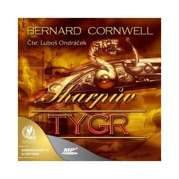 Sharpův tygr - 15 hod 18 min. - Bernard Cornwell