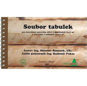 Informační tabulka Soubor dřevorubeckých tabulek pro krychlení