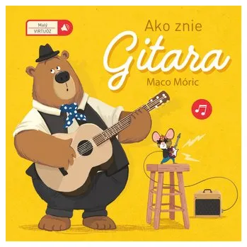 První čtění Ako znie gitara