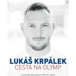 Lukáš Krpálek: Cesta na Olymp - Lukáš…