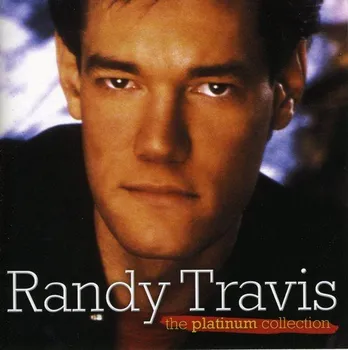 Zahraniční hudba The Platinum Collection - Randy Travis [CD]