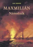 Maxmilián: Námořník - Jan Drnek (2020,…