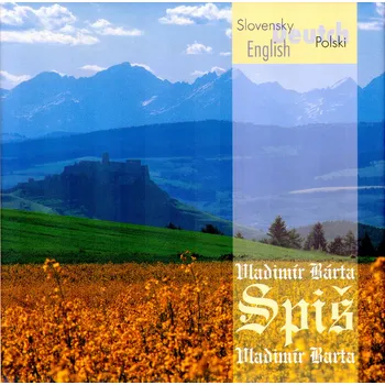 Cestování Spiš - Vladimír Barta, Vladimír Bárta