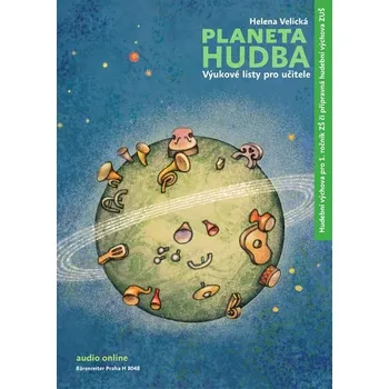 Planeta Hudba: Výukové listy pro…