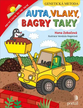 První čtění Auta, vlaky, bagry taky - Hana Zobačová (2020, pevná)