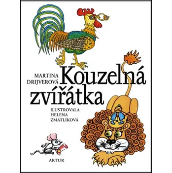 Kouzelná zvířátka - Martina Drijverová…