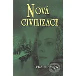 Nová civilizace 8/1: Anastasia 8/1 -…