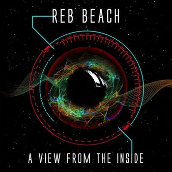 Zahraniční hudba Reb Beach - A View From The Inside (CD, FRCD1073)