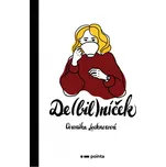 De(bil)níček - Veronika Lechnerová…