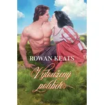 Vytoužený polibek - Rowan Keats (2020,…