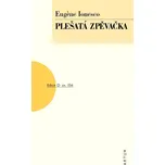 Plešatá zpěvačka - Eugène Ionesco…
