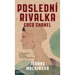 Poslední rivalka Coco Chanel - Jeanne Mackin (2020, pevná)