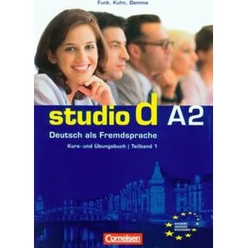 Německý jazyk Studio d A2 Teilband 1 Kurs und Ubungsbuch Podręcznik z ćwiczeniami + CD - Hermann Funk