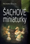 Šachové miniaturky - Richard Biolek…