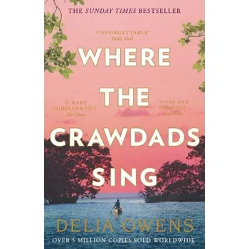Where the Crawdads Sing - Delia Owens…