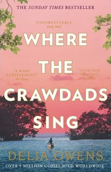 Cizojazyčná kniha Where the Crawdads Sing - Delia Owens [EN] (2019, brožovaná)