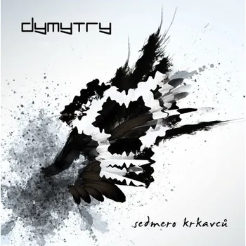 Česká hudba Sedmero krkavců - Dymytry [CD]