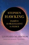 Stephen Hawking: Paměti o přátelství a…