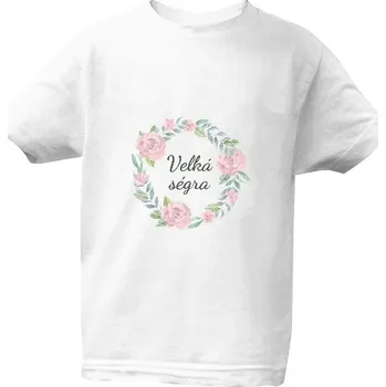 Pánská móda Tričko s potiskem Velká ségra - věneček dětské