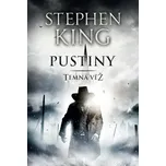 Temná věž III: Pustiny - Stephen King…