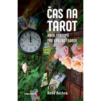 Recenze Čas na tarot - Anna Bechná (2020, brožovaná)