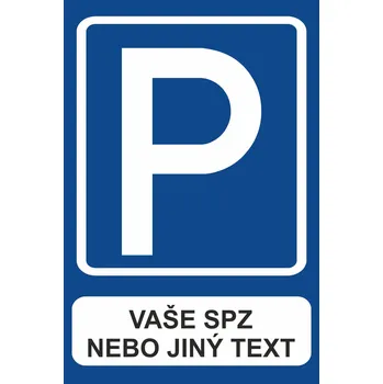 Parkoviště - Váš text na přání 1 UV tisk plast 5mm 400 x 300 mm