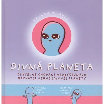 Komiks pro dospělé Divná planeta - Nathan W. Pyle (2020, pevná)
