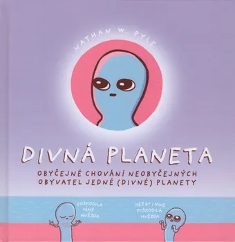 Komiks pro dospělé Divná planeta - Nathan W. Pyle (2020, pevná)