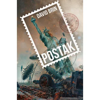Pošťák - David Brin (2021, pevná)