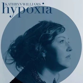 Zahraniční hudba Kathryn Williams - Hypoxia (2015) (CD, TPLP1263CD)