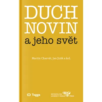 Duch novin a jeho svět
