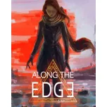 Along the Edge PC - digitální verze - Hraj již za pár minut