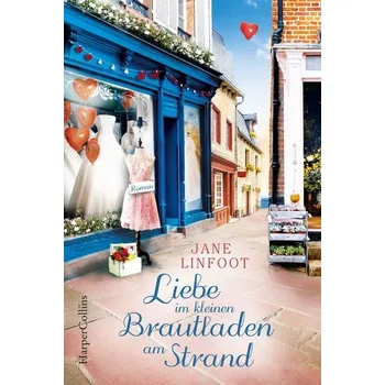 Beletrie pro dospělé Liebe im kleinen Brautladen am Strand - Linfoot, Jane