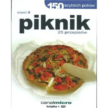 150 szybkich potraw część 5 - Piknik ( Książka + DVD ) - Praca zbiorowa
