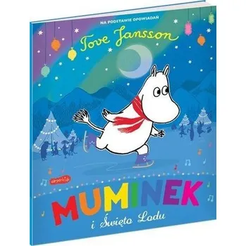 Pohádka Muminek i Święto Lodu - Dungworth, Richard
