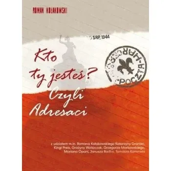 DVD film Kto Ty jesteś? Czyli adresaci DVD - praca zbiorowa