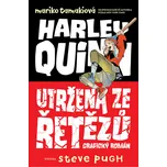 Harley Quinn: Utržená ze řetězů -…