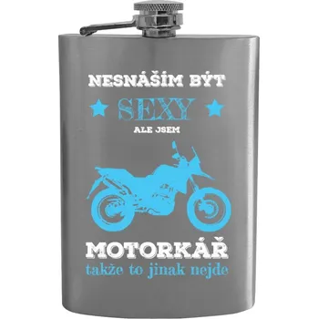 Placatka Placatka Nesnáším být sexy, ale jsem motorkář