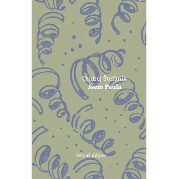 Jsem Paula - Ondrej Štefánik