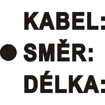 STRO.M propagace Tabulka DT040A 8x2,5cm Kabelové štítky kabel:směr:délka