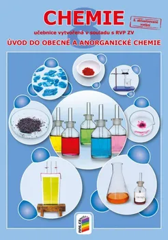 Chemie Chemie 8: Úvod do obecné a anorganické chemie: Učebnice vytvořená v souladu s RVP ZV - Josef Mach a kol. (2021, brožovaná)