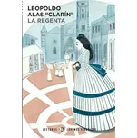 La Regenta - Leopoldo Alas Clarín (2013, brožovaná) + CD