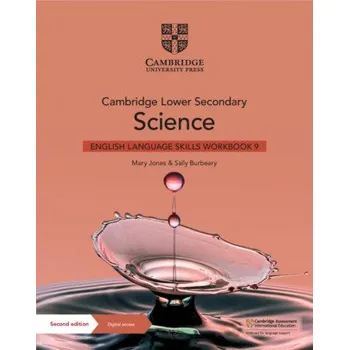 Anglický jazyk Cambridge Lower Secondary Science English Language Skills Workbook 9 with Digital Access (1 Year) – Mary Jones,Sally Burbeary (EN)