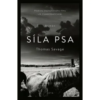 Síla psa - Thomas Savage (2021, pevná)