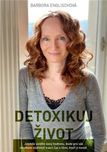 Detoxikuj život - Barbora Englischová…