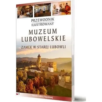Cestování Przewodnik ilustrowany Muzeum Lubowelskie - Praca zbiorowa